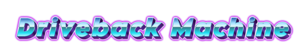 Driveback Machine